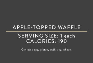 Apple-Topped Waffle <br> (12/11/19 REV NUT)