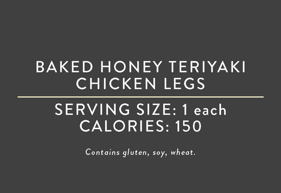 Baked Honey Teriyaki Chicken Legs (07/15/17 REV NUT)