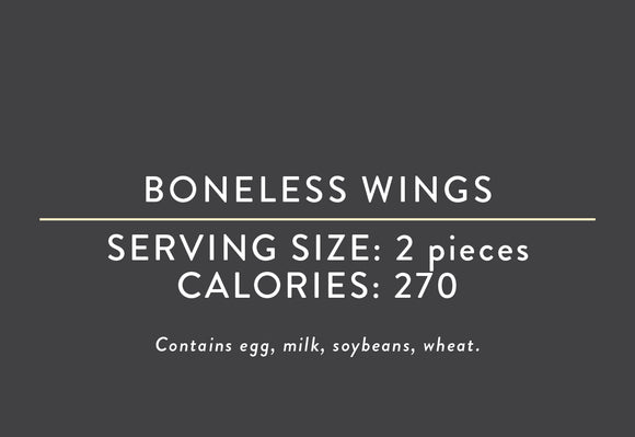 Boneless Wings  <BR>  (08/09/25 REV NUT)
