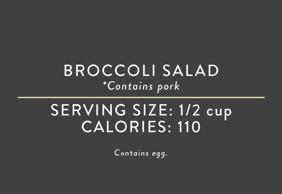 Broccoli Salad <br> (03/15/17 REV NUT)