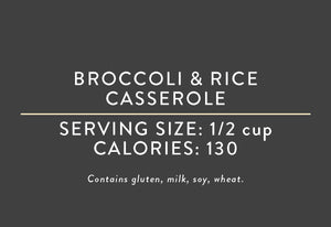 Broccoli & Rice Casserole (03/15/17 REV NUT)