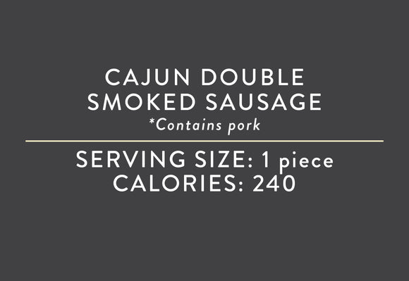 Cajun Double Smoked Sausage (05/15/18 REV NUT)<br>