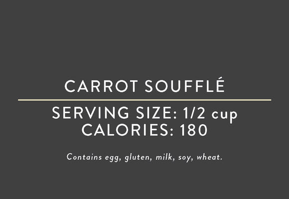 Carrot Souffle<BR> (03/15/17 REV NUT)