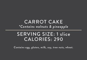 Carrot Cake - Contains Walnuts & Pineapple    (07/10/25 REV NUT)<BR> <BR>