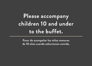 Accompany Children 10 & Under <br> Bar Sign <BR> <BR>