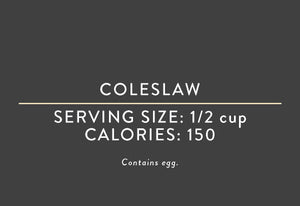 Coleslaw (Prepared) <BR> (02/08/23 REV NUT)