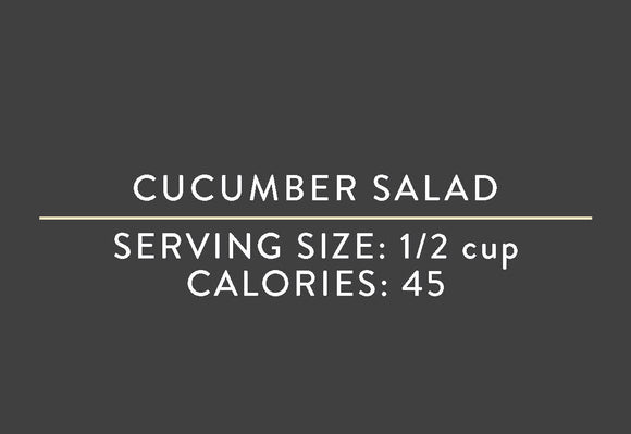 Cucumber Salad (Prepared) <br> (02/08/23 REV NUT)