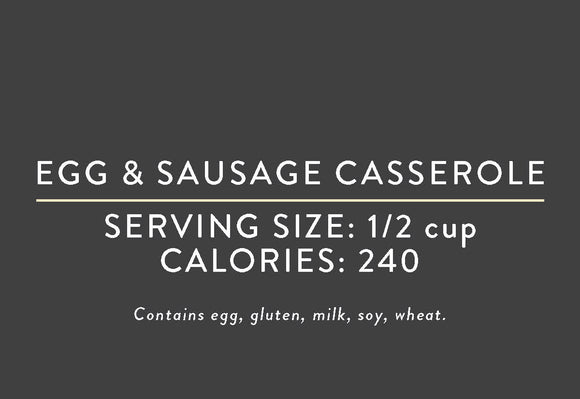 Egg & Sausage Casserole<BR> (04/07/17 REV NUT)