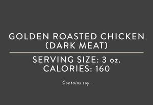 Golden Roasted Chicken (Dark Meat) (05/24/18 REV NUT)