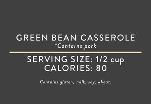 Green Bean Casserole<BR> (03/15/17 REV NUT)