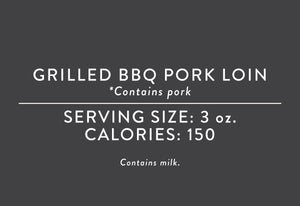 Grilled BBQ Pork Loin<BR> (05/15/18 REV NUT)