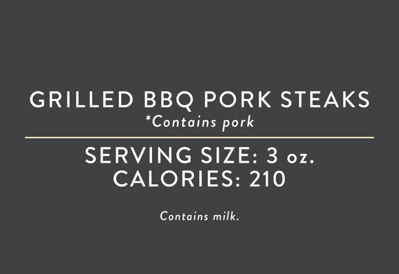 Grilled BBQ Pork Steaks<BR> (05/15/18 REV NUT)