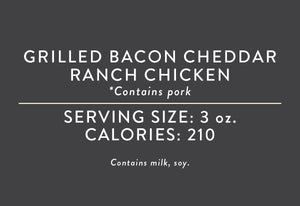 Grilled Bacon Cheddar Ranch Chicken <BR>  (06/26/25 REV NUT)