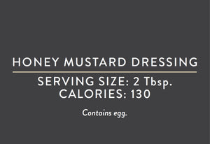 Honey Mustard Dressing <BR> (09/03/24 REV NUT)