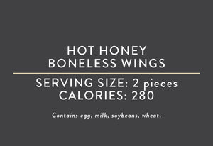 Hot Honey Boneless Wings  <BR>  (08/09/25 REV NUT)