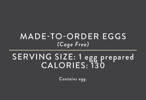 Made-to-Order Eggs <BR>(05/06/25 REV NUT)