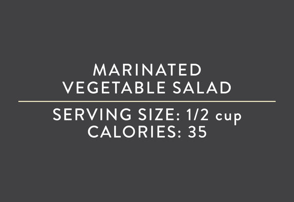 Marinated Vegetable Salad (05/15/18 REV NUT)