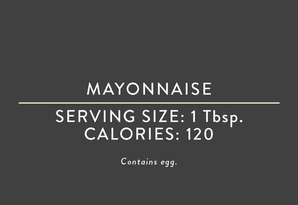 Mayonnaise (04/17/22 REV NUT) <BR> <BR>