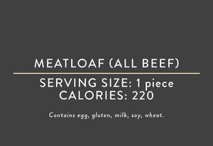 Meatloaf (All Beaf)<BR> (12/31/21 REV NUT)