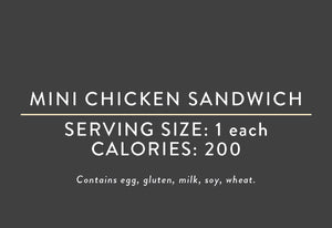 Mini Chicken Sandwich <BR> (03/15/17 REV NUT)