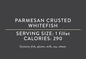 Parmesan Crusted Whitefish <BR> (10/18/22 REV NUT)