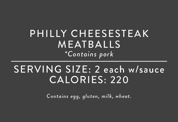 Philly Cheesesteak Meatballs <BR>(08/15/21 REV NUT)