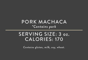 Pork Machaca<BR> (09/05/17 REV NUT)