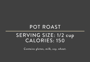 Pot Roast<BR> (12/11/19 REV NUT)