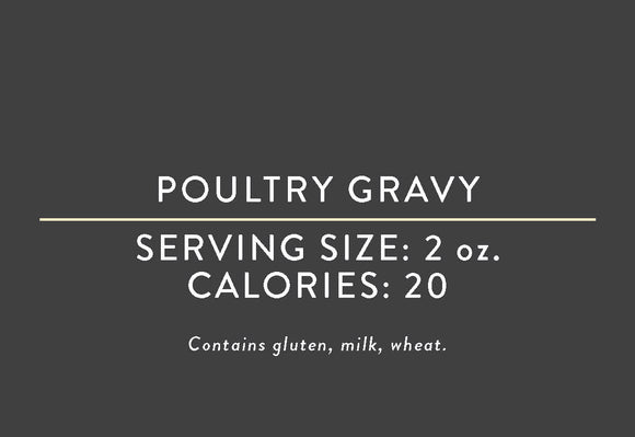 Poultry Gravy<BR> (03/15/17 REV NUT)