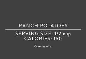 Ranch Potatoes <BR>(03/15/17 REV NUT)