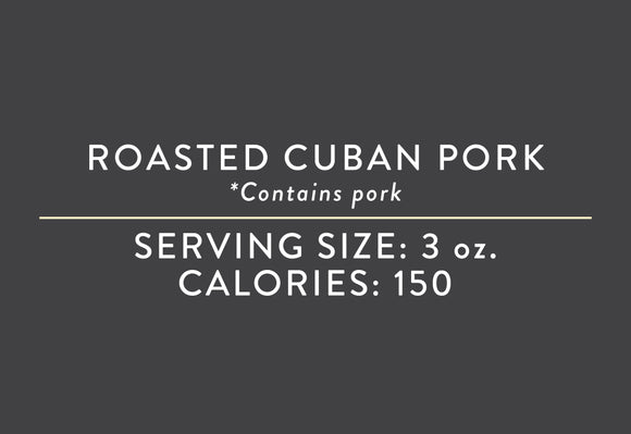 Roasted Cuban Pork (05/15/23 REV NUT)<br>