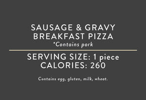 Sausage & Gravy Breakfast Pizza (10/16/21 REV NUT)