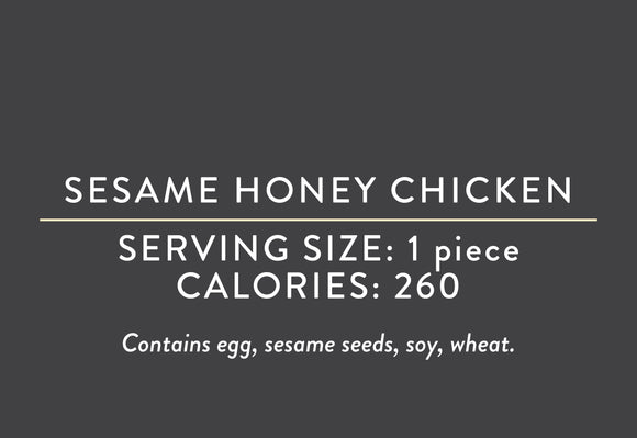 Sesame Honey Chicken (06/24/24 REV NUT) <BR> <BR>