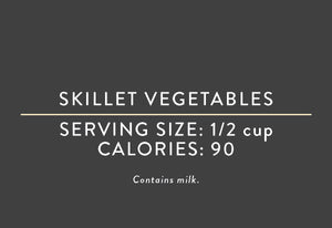 Skillet Vegetables<BR> (05/15/18 REV NUT)