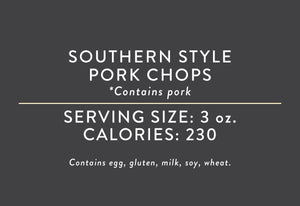 Southern Style Pork Chops <BR>  (05/15/18 REV NUT)