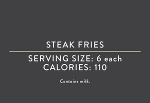 Steak Fries <BR>  (06/26/25 REV NUT)