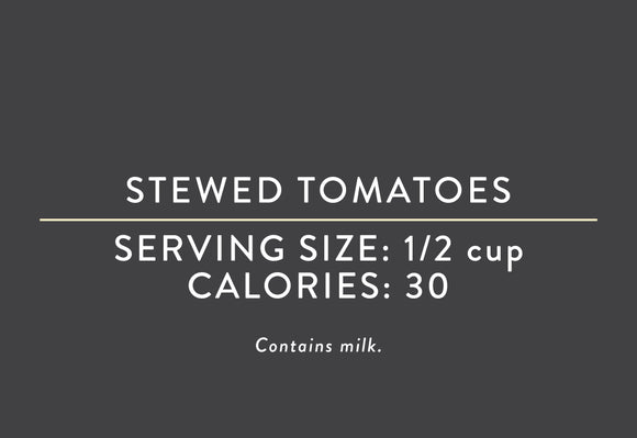 Stewed Tomatoes <BR>  (08/15/17 REV NUT)