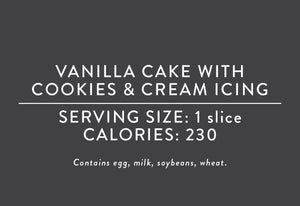 Vanilla Cake with Cookie & Cream Icing <br> <BR> (05/21/25 REV NUT)
