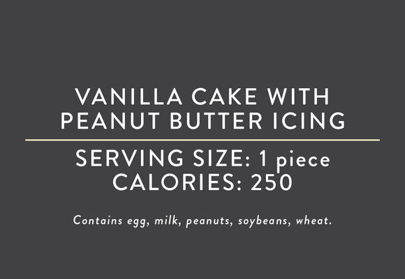 Vanilla Cake with Peanut Butter Icing <br> <BR> (07/09/25 REV NUT)