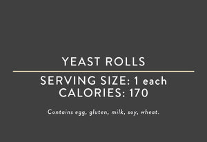 Yeast Rolls<BR> (12/11/19 REV NUT)