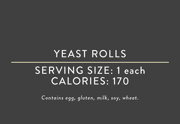 Yeast Rolls<BR> (12/11/19 REV NUT)